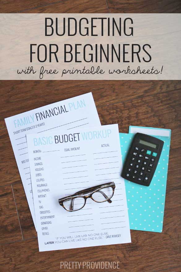 Basic Budgeting with free worksheets to get you started!