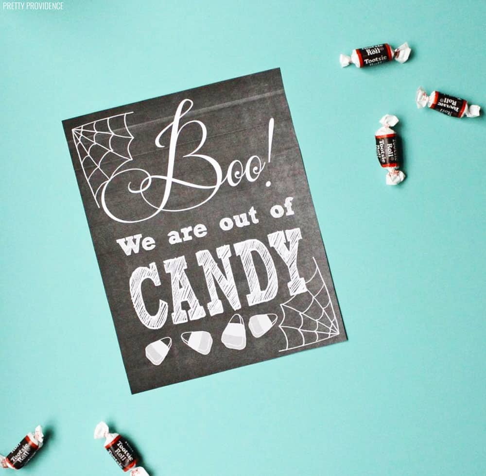 Boo! We are Out of Candy free printable sign for Halloween