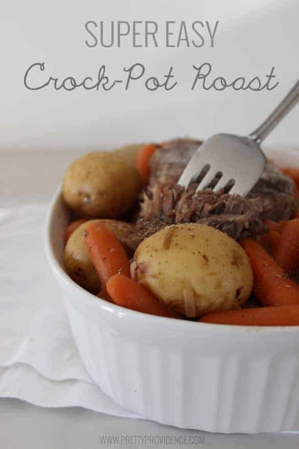 Super Easy Crock Pot Roast