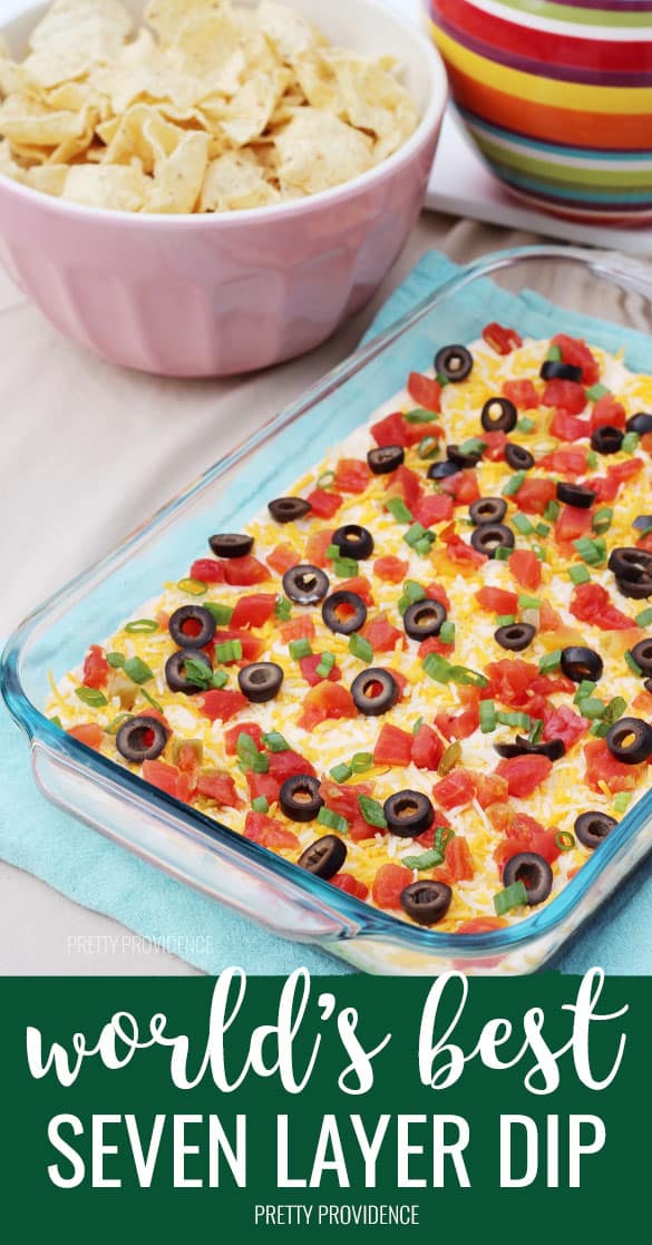 The BEST Mexican 7 Layer Dip