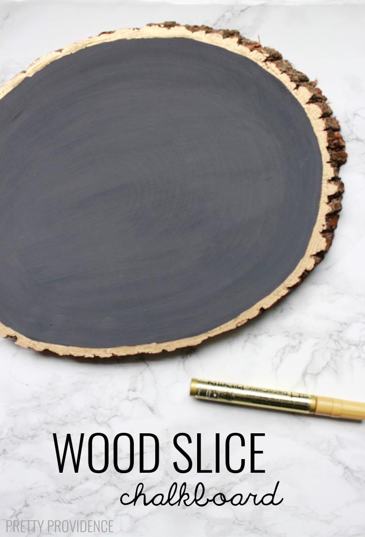 DIY wood slice chalkboard - love this! I change it up for holidays and birthdays, it's so fun! 