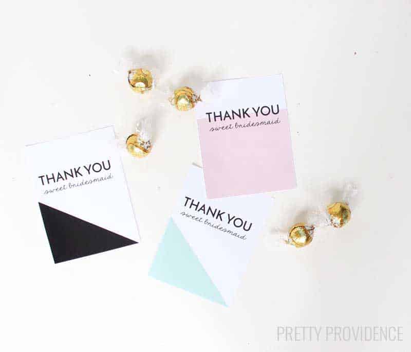  Cute bridesmaid gift - Lindt truffles! Yum! Free printable card too! 