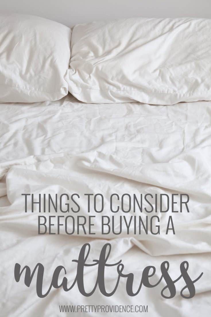 Things to Consider Before Buying a Mattress