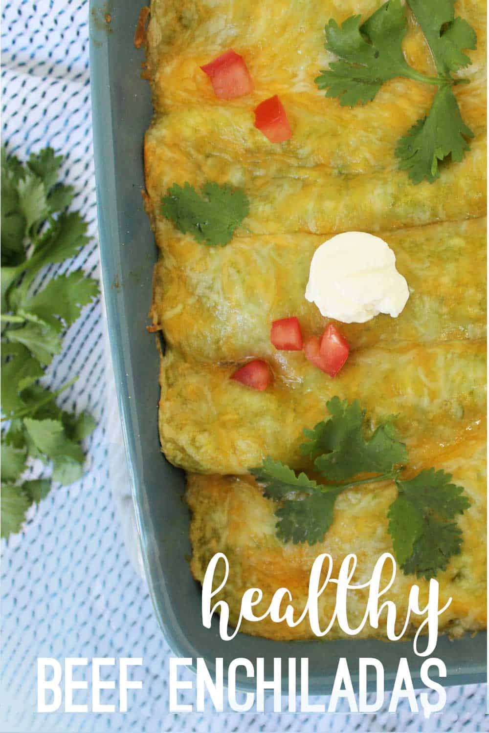 These healthy ground beef enchiladas are delicious, cheesy, and full of flavor!!