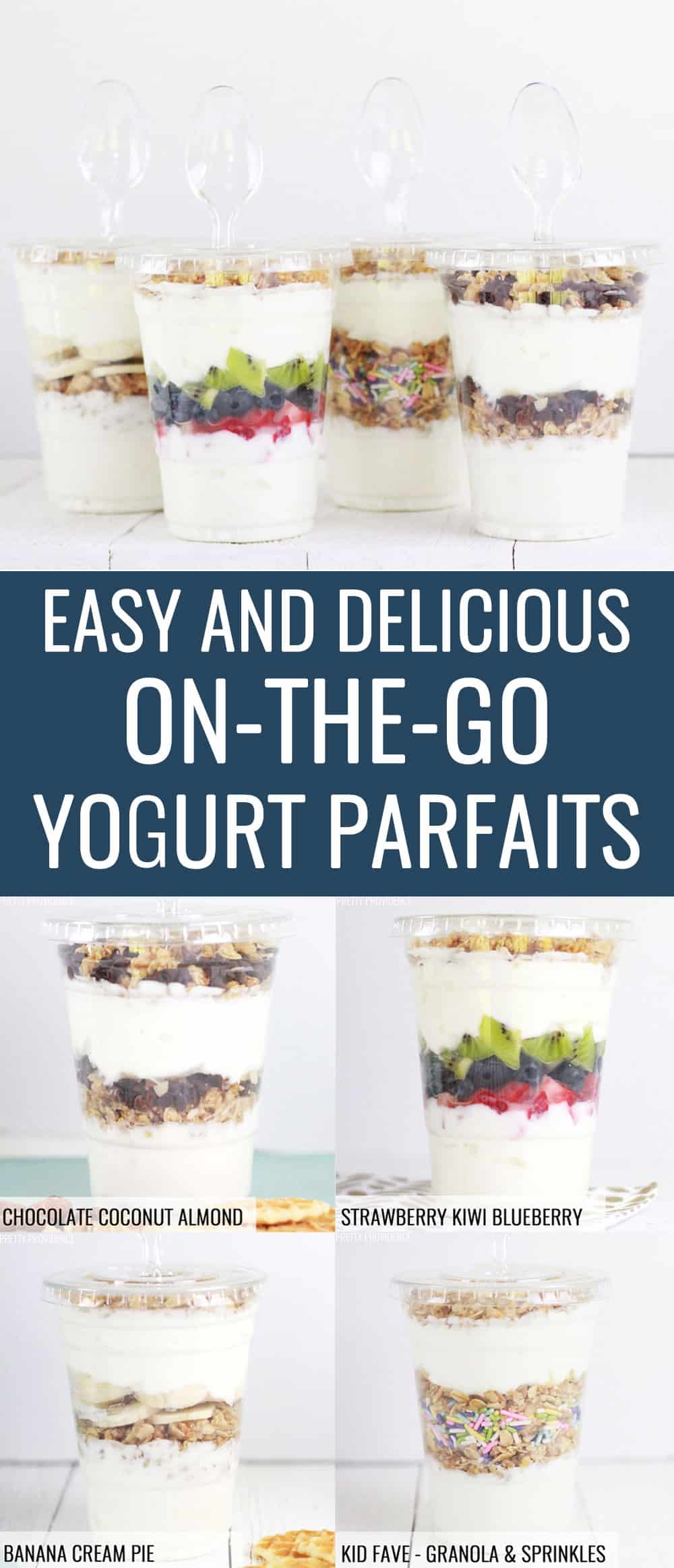 Easy to go breakfast parfait ideas!