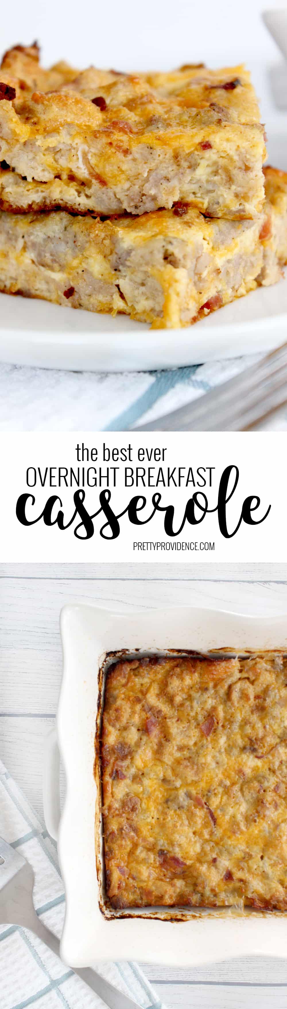 Prepare the night before, pop into the oven in the morning and enjoy breakfast heaven! This overnight breakfast casserole can't be beat! 