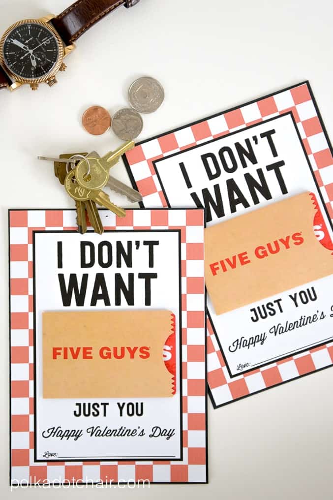 Men's Valentine's Cards 'I don't want Five Guys just you" with a gift card to Five Guys Burgers and fries in the middle of the card.