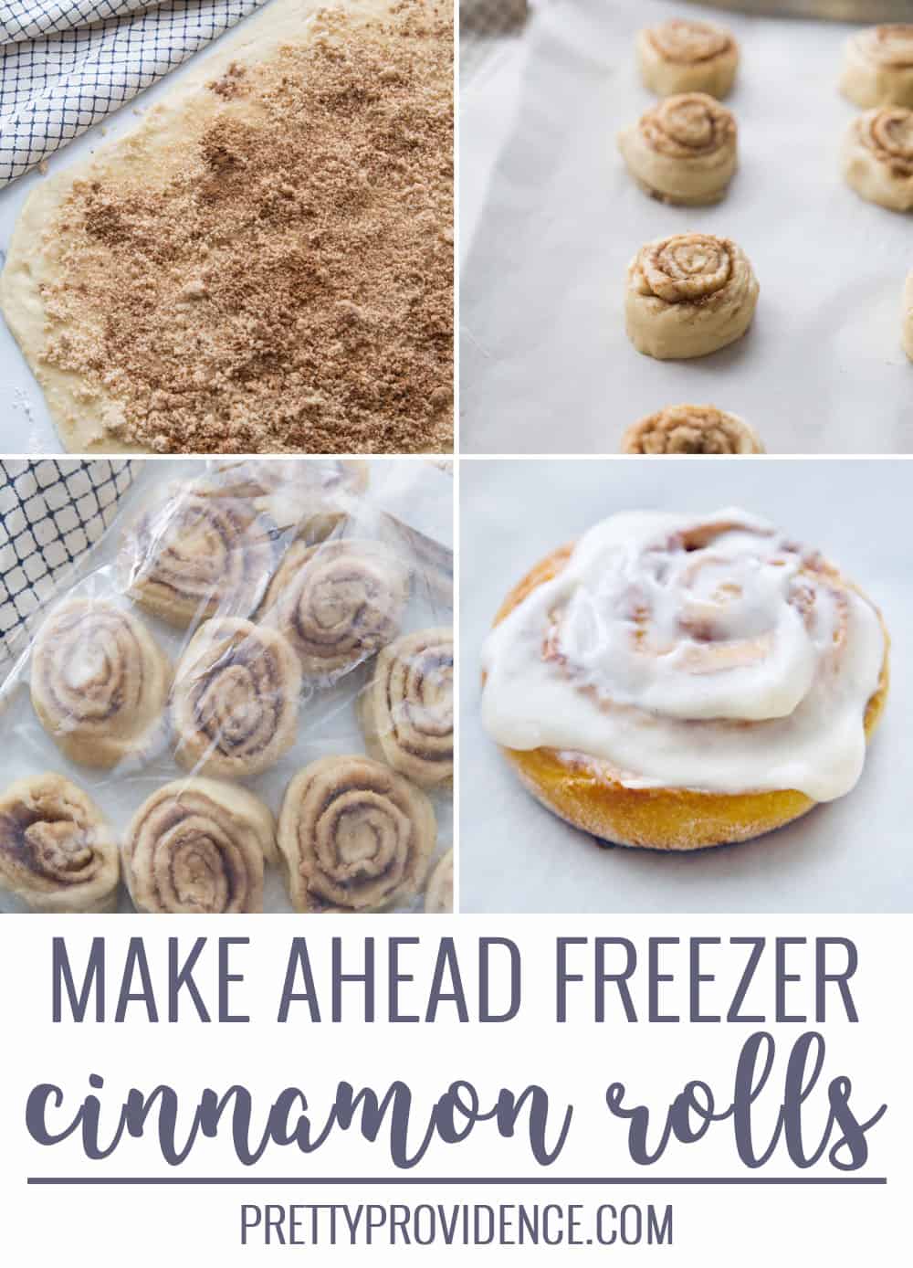 Make Ahead Cinnamon Rolls (Freezable) Pretty Providence