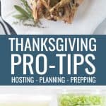 Thanksgiving Pro Tips - tips for planning, shopping, and prepping ahead of time!