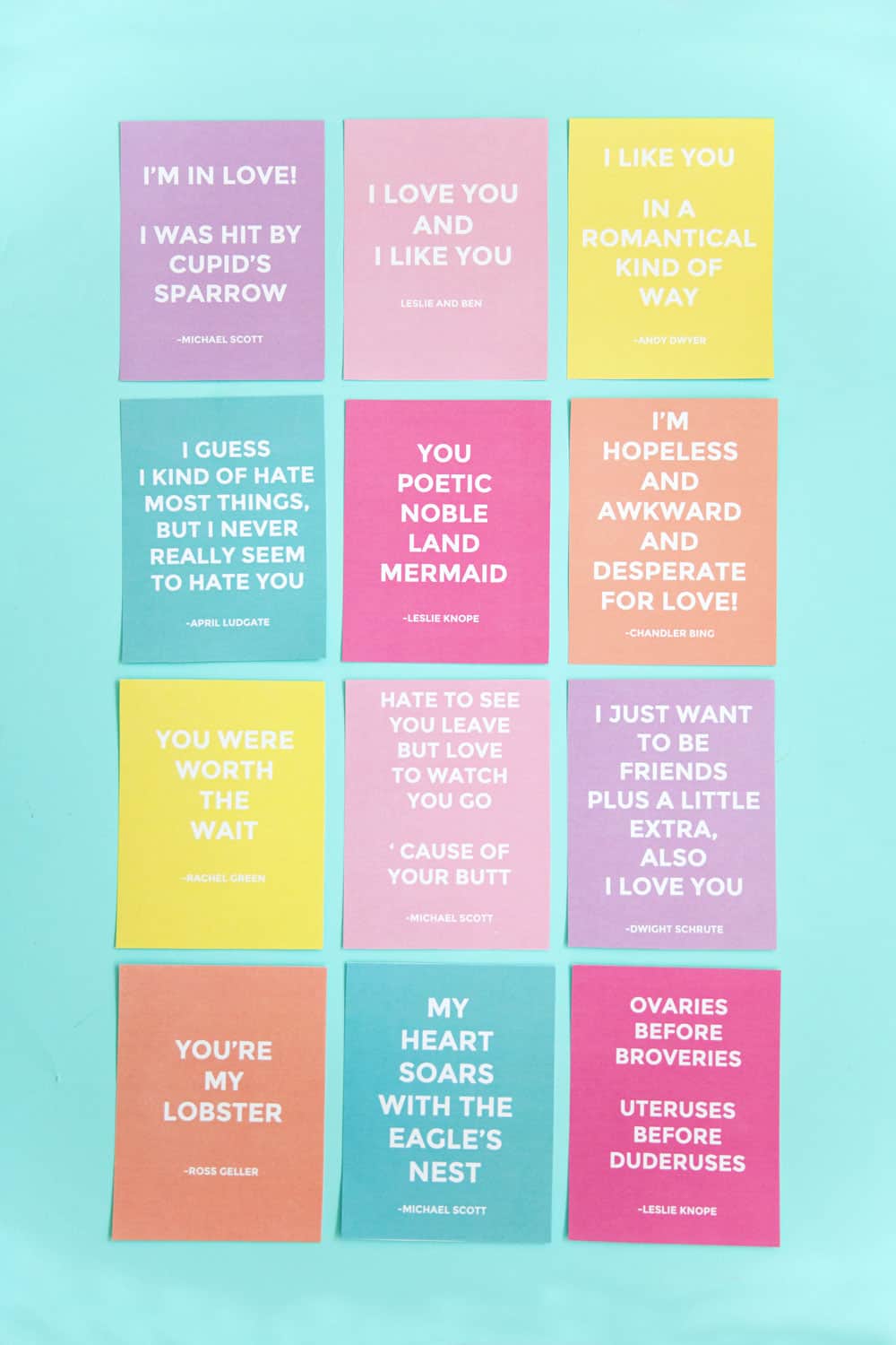 12 different brightly colored printable Valentines cards with funny quotes from TV shows like Friends, The Office, Parks and Rec.