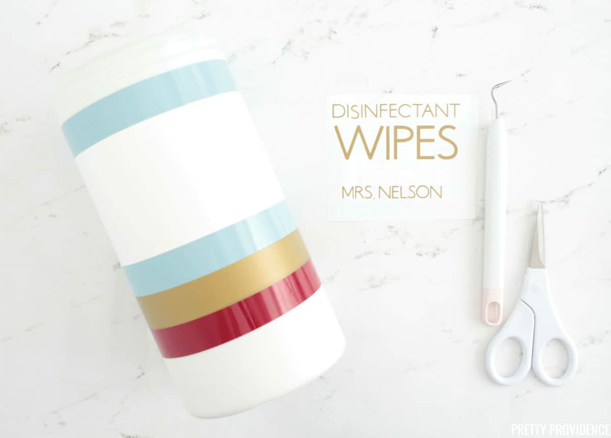 Disinfectant wipes container with personalized label and stripes made with Cricut vinyl