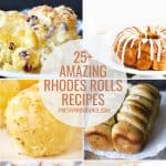 a collage image of recipes you can make using Rhodes Rolls