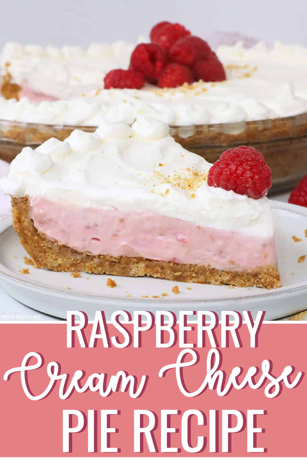 Raspberry Cream Cheese Pie